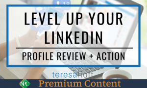 Level Up Your LinkedIn by Teresa Huff