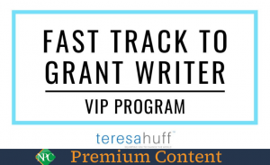 VIP Program Fast Track to Grant Writer by Teresa Huff